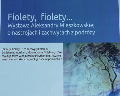 Wystawa Fiolety, fiolety …