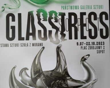 „Glasstress” – nowa wystawa w Państwowej Galerii Sztuki